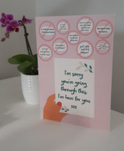Load image into Gallery viewer, &quot;I&#39;m here for you&quot; Card by Sassy Jac
