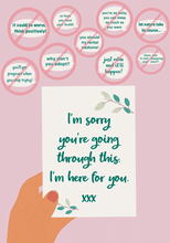 Load image into Gallery viewer, &quot;I&#39;m here for you&quot; Card by Sassy Jac
