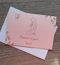 Load image into Gallery viewer, Forever in Your Heart Pregnancy Loss Card
