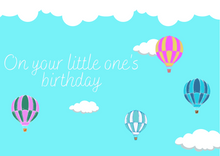 Load image into Gallery viewer, Balloons on your Little Ones&#39;s Birthday
