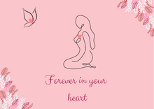 Load image into Gallery viewer, Forever in Your Heart Pregnancy Loss Card

