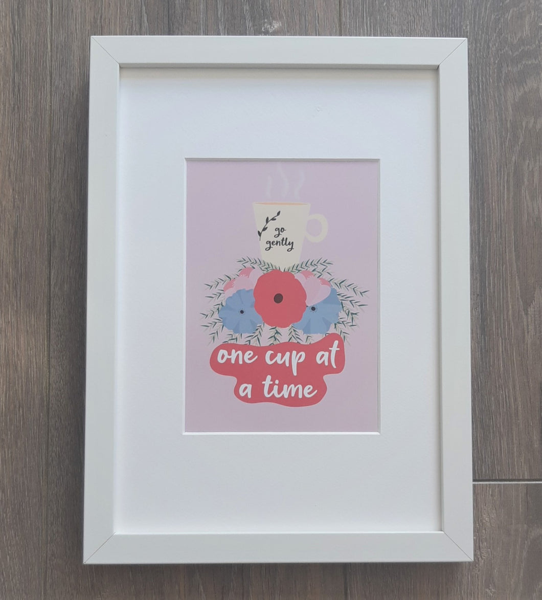 One Cup at a Time print by Sassy Jac